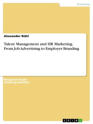 cover image of Talent Management and HR Marketing. From Job Advertising to Employer Branding